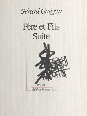 cover image of Père et fils, suite
